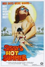 Poster for Sissy's Hot Summer