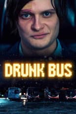 Poster for Drunk Bus