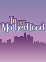 Poster for In the Motherhood