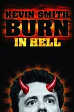 Poster for Kevin Smith: Burn in Hell