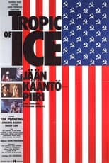 Poster for Tropic of Ice – Jään kääntöpiiri