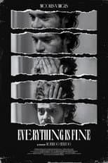 Poster for Everything is Fine