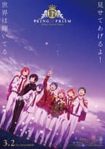 Poster for King of Prism: Shiny Seven Stars I - Prologue x Yukinojou x Taiga