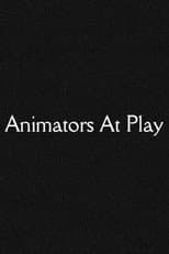 Poster for Animators At Play