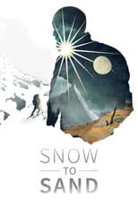 Poster for Snow to Sand
