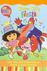 Poster for Dora the Explorer: Super Silly Fiesta!