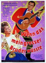 Poster for Wenn das mein großer Bruder wüßte