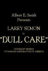 Poster for Dull Care