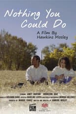 Poster for Nothing You Could Do