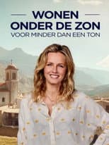 Poster for Wonen Onder De Zon Voor Minder Dan Een Ton