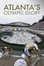 Poster for Atlanta’s Olympic Glory