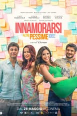 Poster for Innamorarsi e altre pessime idee