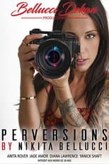 Poster for Perversions by Nikita Bellucci