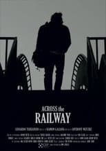 Poster for Across The Railway