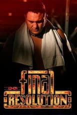Poster for TNA Final Resolution 2007