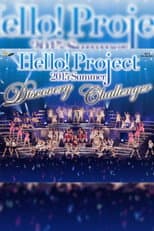 Poster for Hello! Project 2015 Summer ~CHALLENGER~