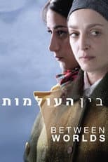 Poster for Between Worlds