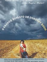 Poster for O Grande Espanto de Dorothy Boom