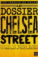 Poster for Le Dossier Chelsea Street