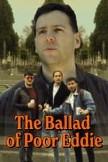 Poster for The Ballad of Poor Eddie