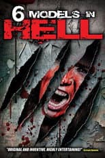 Poster for 6 Models in Hell