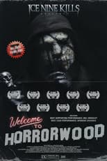 Poster for Ice Nine Kills Presents: Welcome to Horrorwood