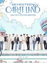 Poster for SEVENTEEN in CARAT LAND