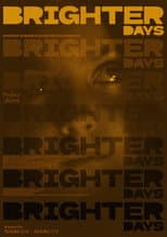 Poster for Brighter Days