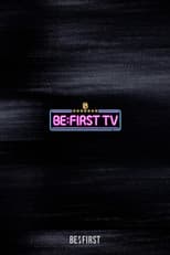 Poster for BE:FIRST TV