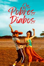 Poster for Os Pobres Diabos