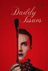 Poster for Daddy Issues