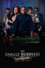 Poster for The Family Business: New Orleans
