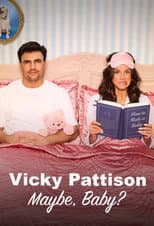 Poster for Vicky Pattison: Maybe, Baby?
