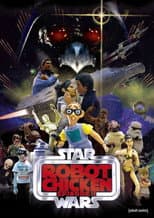Poster for Robot Chicken: Star Wars Episode II