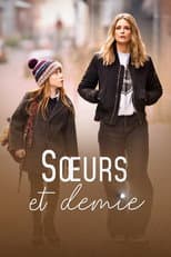 Poster for Sœurs et demie