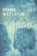 Poster for Pembe & Eflatun
