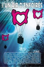 Poster for Les Enfoirés 2022 - Un air d'Enfoirés