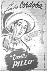 Poster for Tonto Pillo