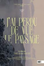 Poster for I Lost Sight of the Landscape