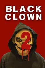 Poster for Black Clown 2