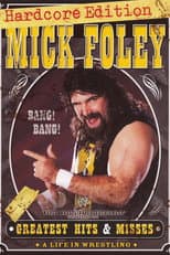 Poster for WWE: Mick Foley's Greatest Hits & Misses - A Life in Wrestling