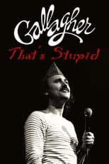 Poster for Gallagher: That's Stupid