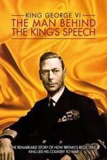 Poster for King George VI: The Man Behind the King's Speech