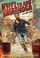 Poster for Khel Toh Ab Shuru Hoga