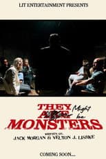 Poster for They Might be Monsters