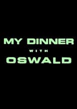 Poster for My Dinner With Oswald