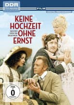 Poster for Keine Hochzeit ohne Ernst