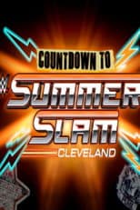 Poster for WWE Countdown to SummerSlam 2024: Cleveland