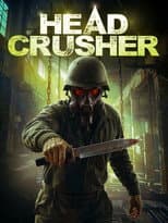 Poster for Headcrusher