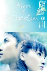Poster for River of First Love